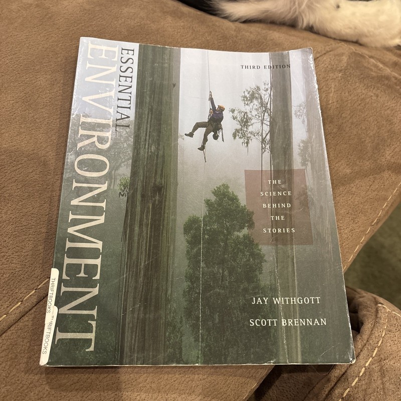 Essential Environment: The Science behind the Stories (3rd Edition) – ACCEPTABLE