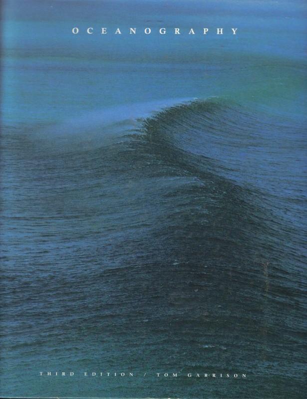 Oceanography (with InfoTrac): An Invitation to Marine Science