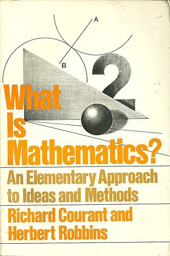 WHAT IS MATHEMATICS By Richard Courant *Excellent Condition*