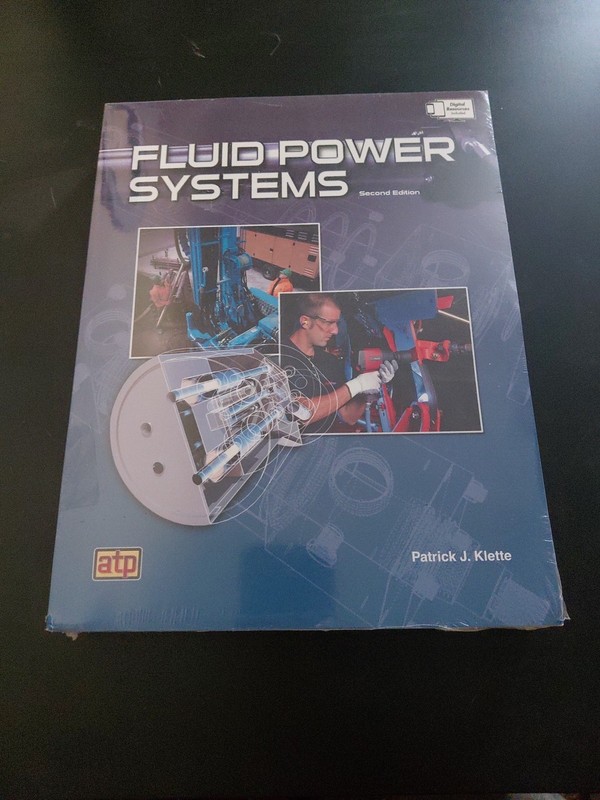 Fluid Power Systems – Second Edition Textbook by Patrick J. Klette New/Sealed