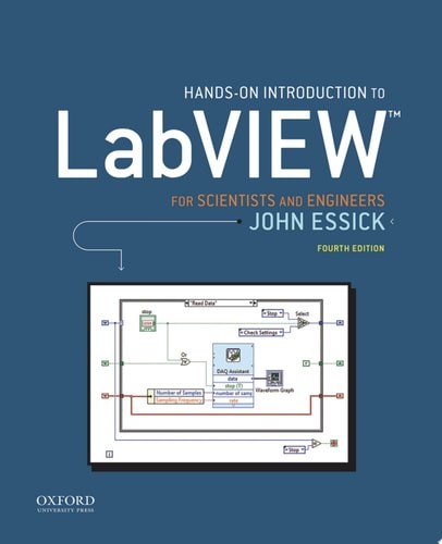 Hands-on Introduction to LabVIEW for Scientists and Engineers