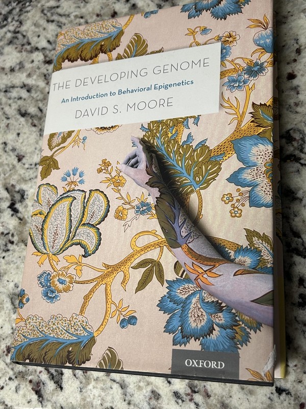 The Developing Genome: An Introduction to Behavioral Epigenetics by Moore