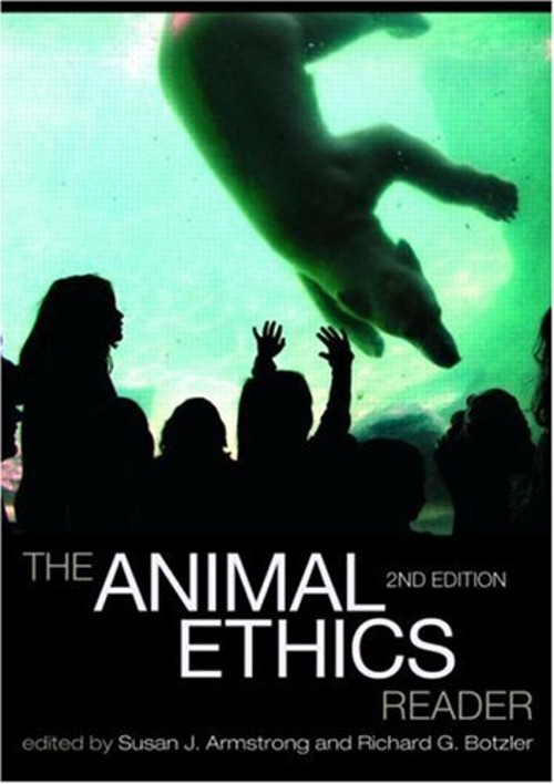 The Animal Ethics Reader Paperback Susan J., Botzler, Richard Geo