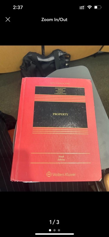 Property by Dukeminer, Krier, Alexander, School Strahilevitz, Ninth Edition