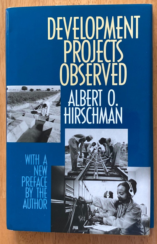 Development Projects Observed by Albert O. Hirschman hardcover dj new preface
