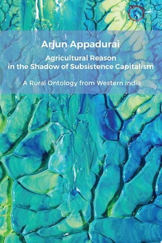 Agricultural Reason in the Shadow of Subsistence Capitalism: A Rural Ontology fr
