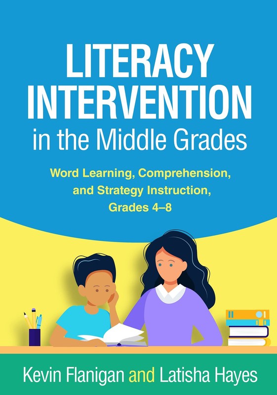 Literacy Intervention in the Middle Grades by Dr. Kevin Flanigan