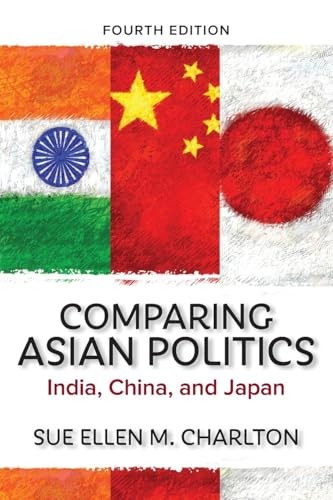 Comparing Asian Politics: India, Ch…, Charlton, Sue E