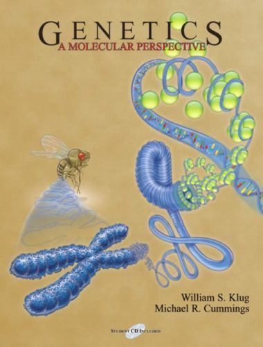 Genetics: A Molecular Perspective by William S. Klug; Michael R. Cummings