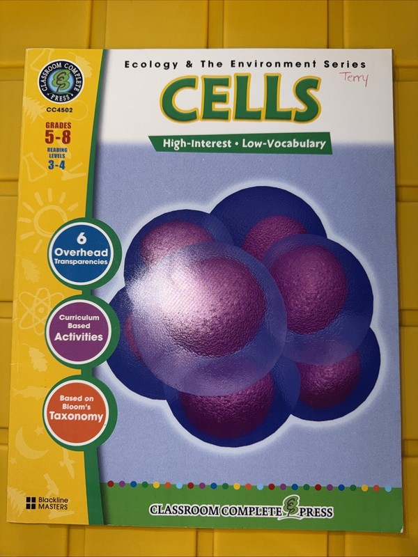 CELLS GR. 5-8 (ECOLOGY & THE ENVIRONMENT) – CLASSROOM By Angela Wagner EXCELLENT