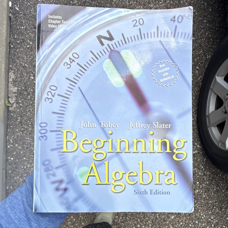 Pearson Prentice Hall Beginning Algebra 6th Ed Tobey Slater PB 2006 744p