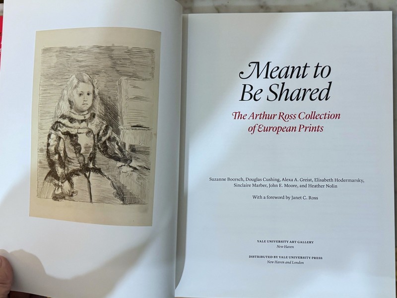 MEANT TO BE SHARED: THE ARTHUR ROSS COLLECTION OF EUROPEAN PRINTS - HC 2015 gallery
