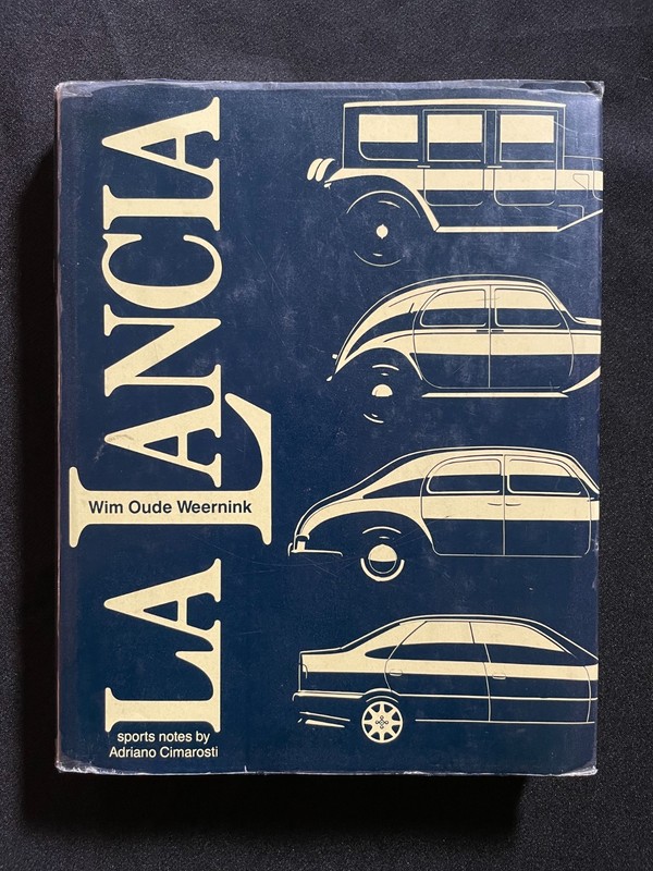 “La Lancia” Wim Oude Weernink 1991 (Hardcover) Motor Racing Pub.
