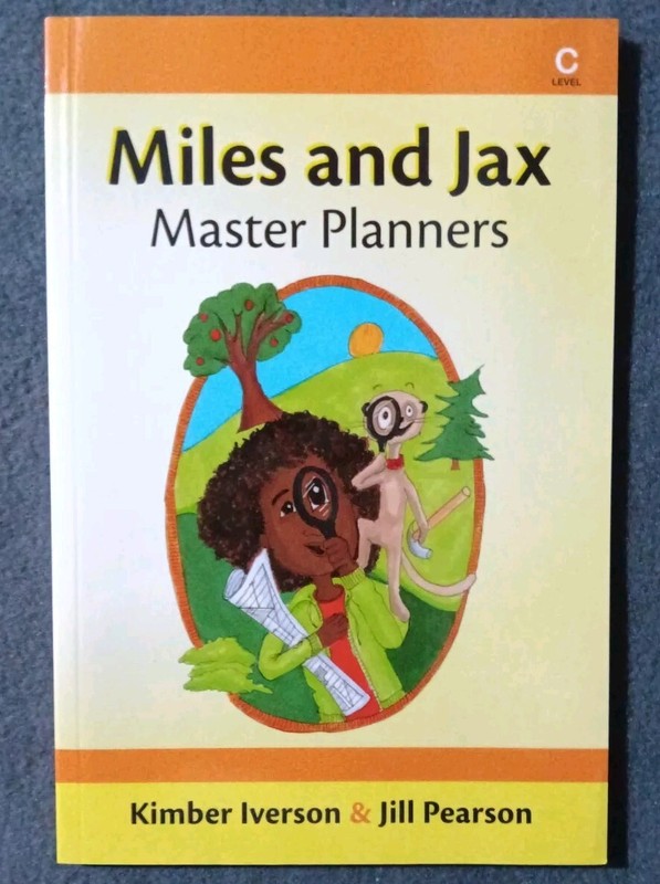 MILES AND JAX: MASTER PLANNERS – Level C Reader – Logic Of English ***NEW***