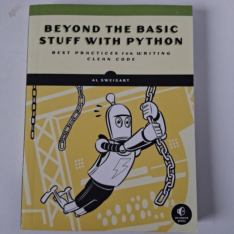 Beyond the Basic Stuff with Python Clean Code Book By Al Sweigart Paperback