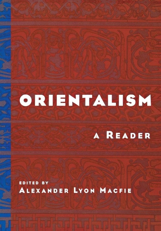 Orientalism: A Reader