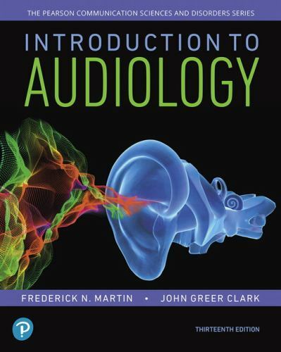 Introduction to Audiology (Pearson Communication Sciences and Disorders) by Mar
