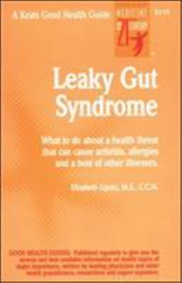 Leaky Gut Syndrome by Lipski, Elizabeth