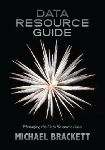 Data Resource Guide: Managing The Data Resource Data