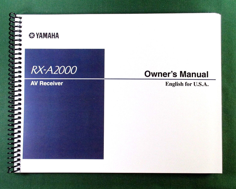 Yamaha RX-A2000 Instruction Manual: Full Color 179 Pages & Protective Covers!