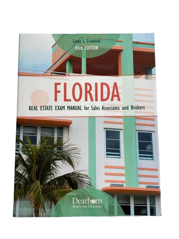Florida Real Estate principles Textbook 43rd Edition Linda L. Crawford