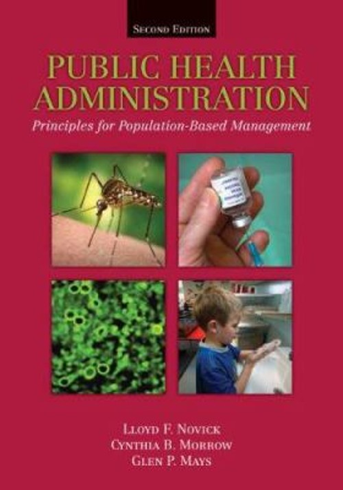 Public Health Administration : Principles for Population-Based Ma