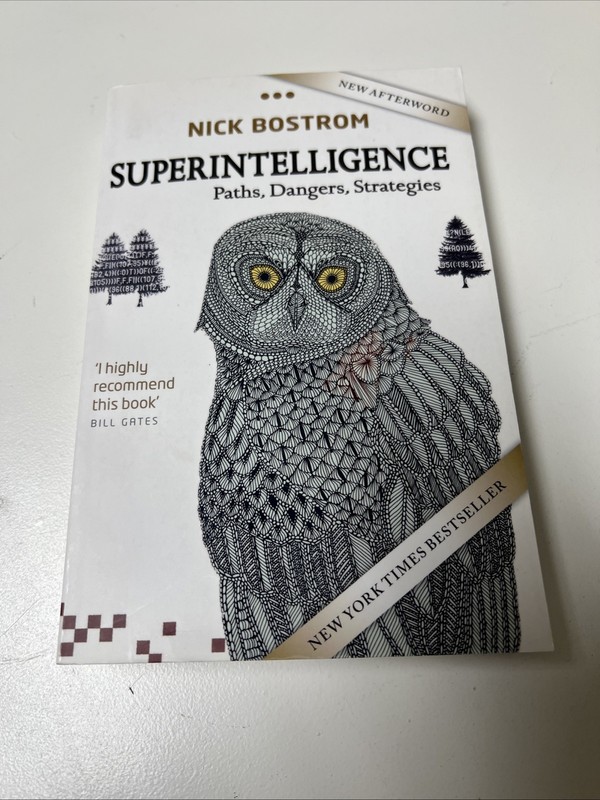 Superintelligence : Paths, Dangers, Strategies by Nick Bostrom (2016, Trade…
