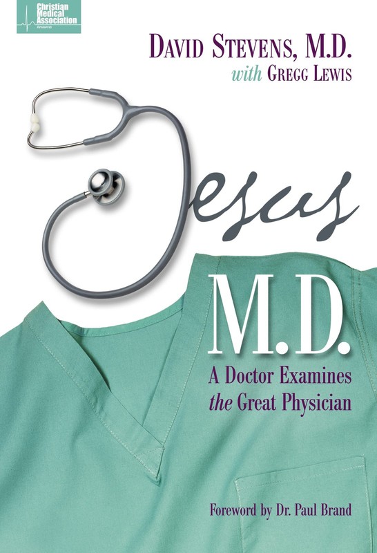 Jesus, M.D. – paperback Stevens MD, David|Dr. Paul Brand|Lewis, Gregg