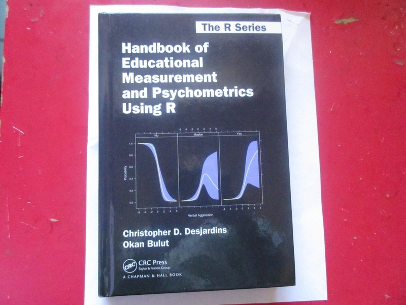 Chapman and Hall/Crc the R Ser.: Handbook of Educational Measurement and…