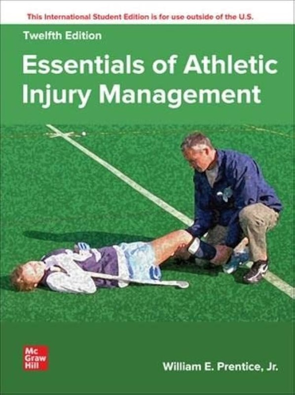 Essentials Of Athletic Injury Management 12th Global Edition