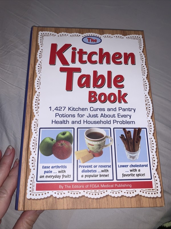 New The Kitchen Table Book: 1,427 Kitchen Cures and Pantry Potions Health