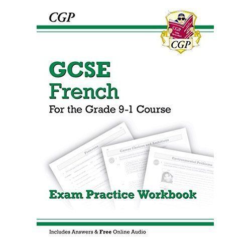GCSE French Exam Practice Workbook with Answer Key Stage 4 Cgp