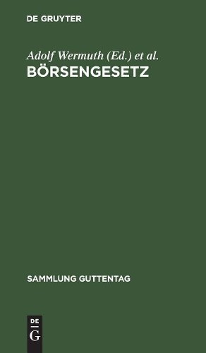 Börsengesetz (Hardback) Sammlung Guttentag