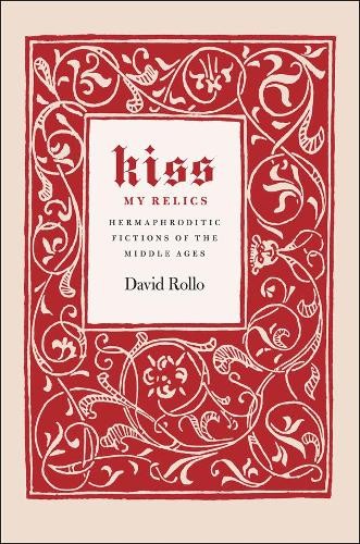 David Rollo Kiss My Relics (Hardback) (UK IMPORT)