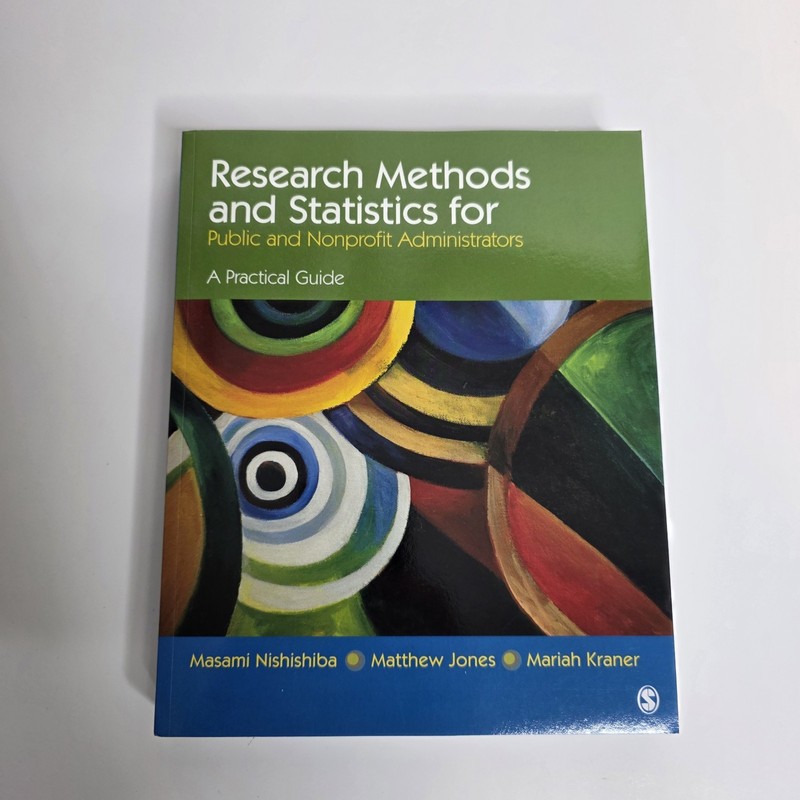 Research Methods and Statistics for Public and Nonprofit Administrators Paper