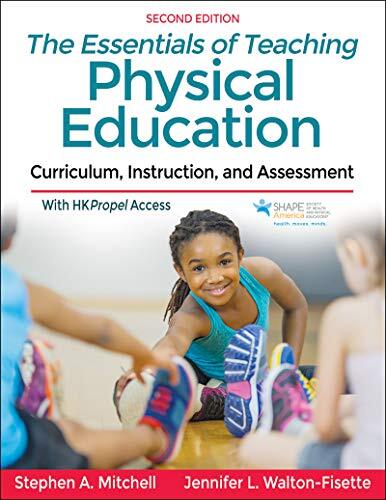 The Essentials of Teaching Physical Education by Stephen A. Mitchell