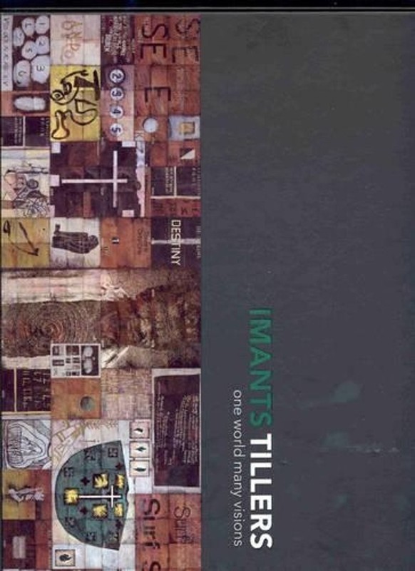 Imants Tillers: One World Many Visions by Deborah Hart (English) Hardcover Book