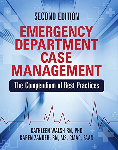 EMERGENCY DEPARTMENT CASE MANAGEMENT, SECOND EDITION: THE By Hcpro A Division Of
