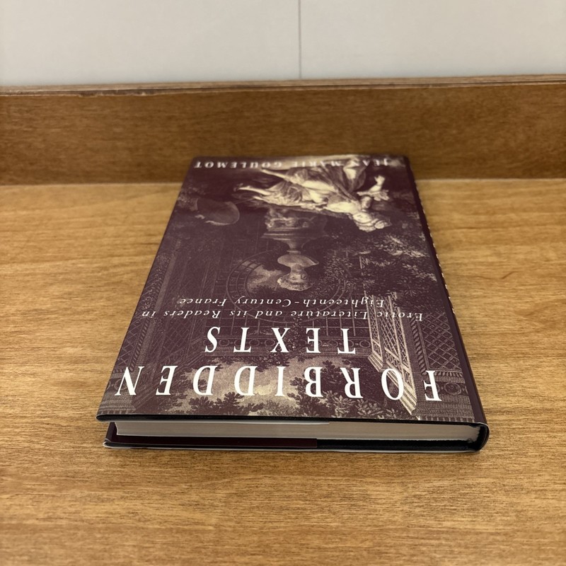 Forbidden Texts : Erotic Literature and Its Readers in Eighteenth-Century France gallery