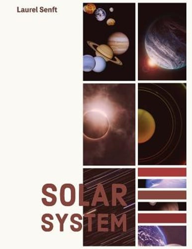 Solar System by Laurel Senft: New