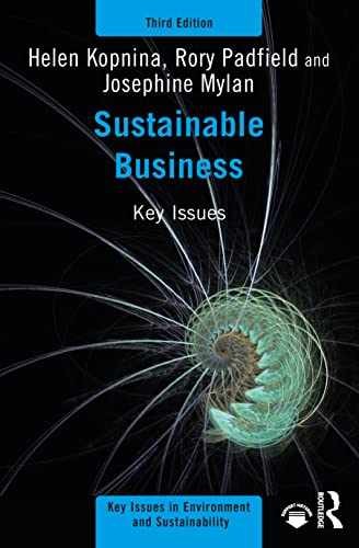 Sustainable Business (Key Issues – Paperback, by Kopnina Helen; Padfield – New