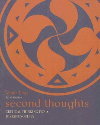 Second Thoughts: Critical Thinking for a Diverse Society – Paperback – GOOD