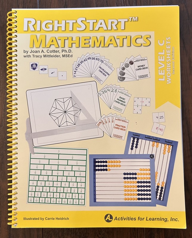 RightStart Mathematics Level C Worksheets Second Edition Joan A. Cotter