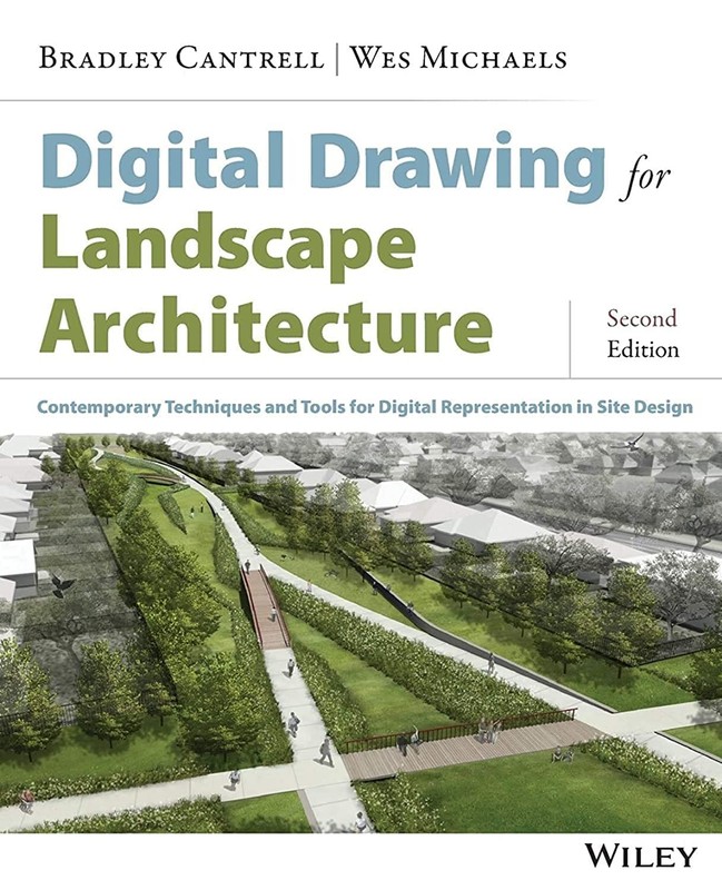 Digital Drawing for Landscape Architecture: Contemporary Techniqu