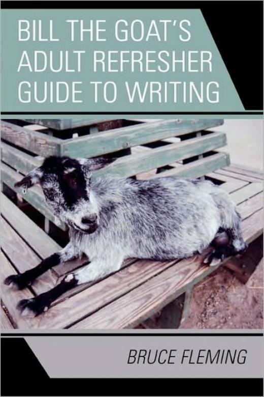 Bill The Goat’s Adult Refresher Guide To Writing