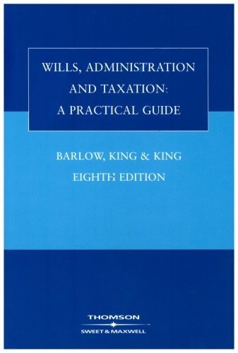 Wills, Administration and Taxation: A Pr… by Anthony King Paperback / softback