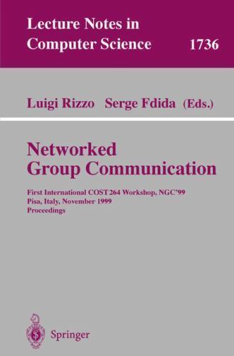 Networked Group Communication : 1st International Cost 264 Workshop, Ngc’99, …