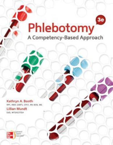 Phlebotomy: A Competency-Based Approach, 3rd Edition – Paperback