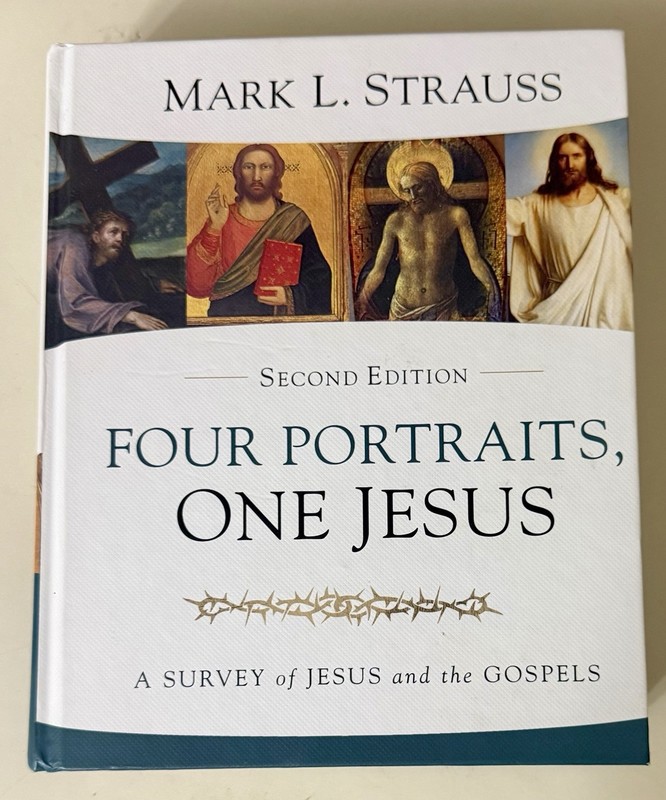 Four Portraits, One Jesus – 2nd Edition – Mark L. Strauss