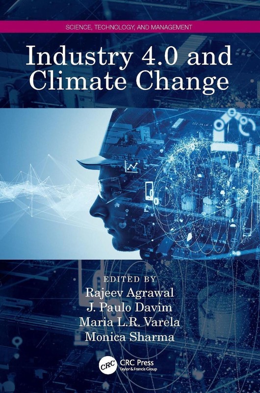 Industry 4.0 and Climate Change by Rajeev Agrawal Hardcover Book